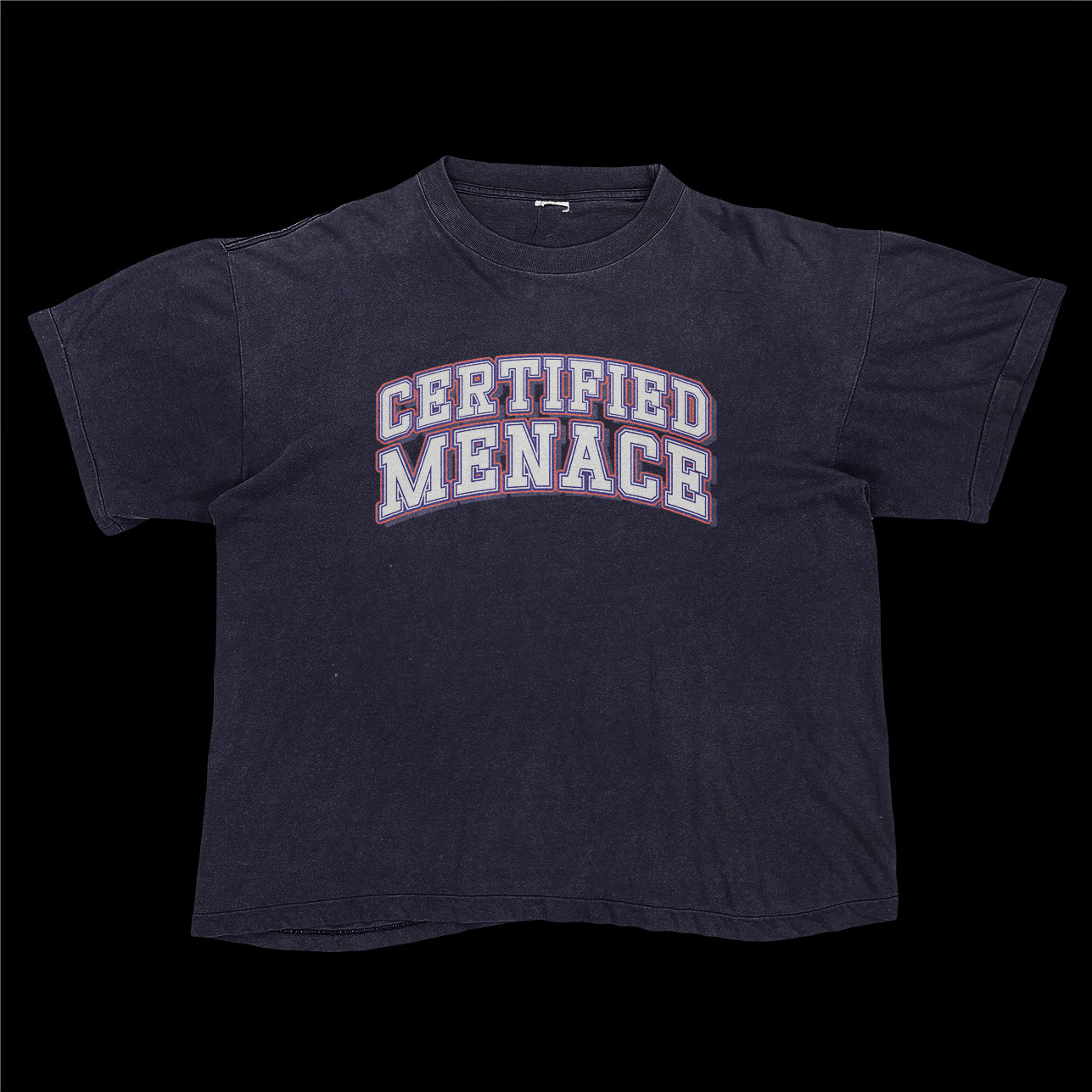 Certified Menace Tee
