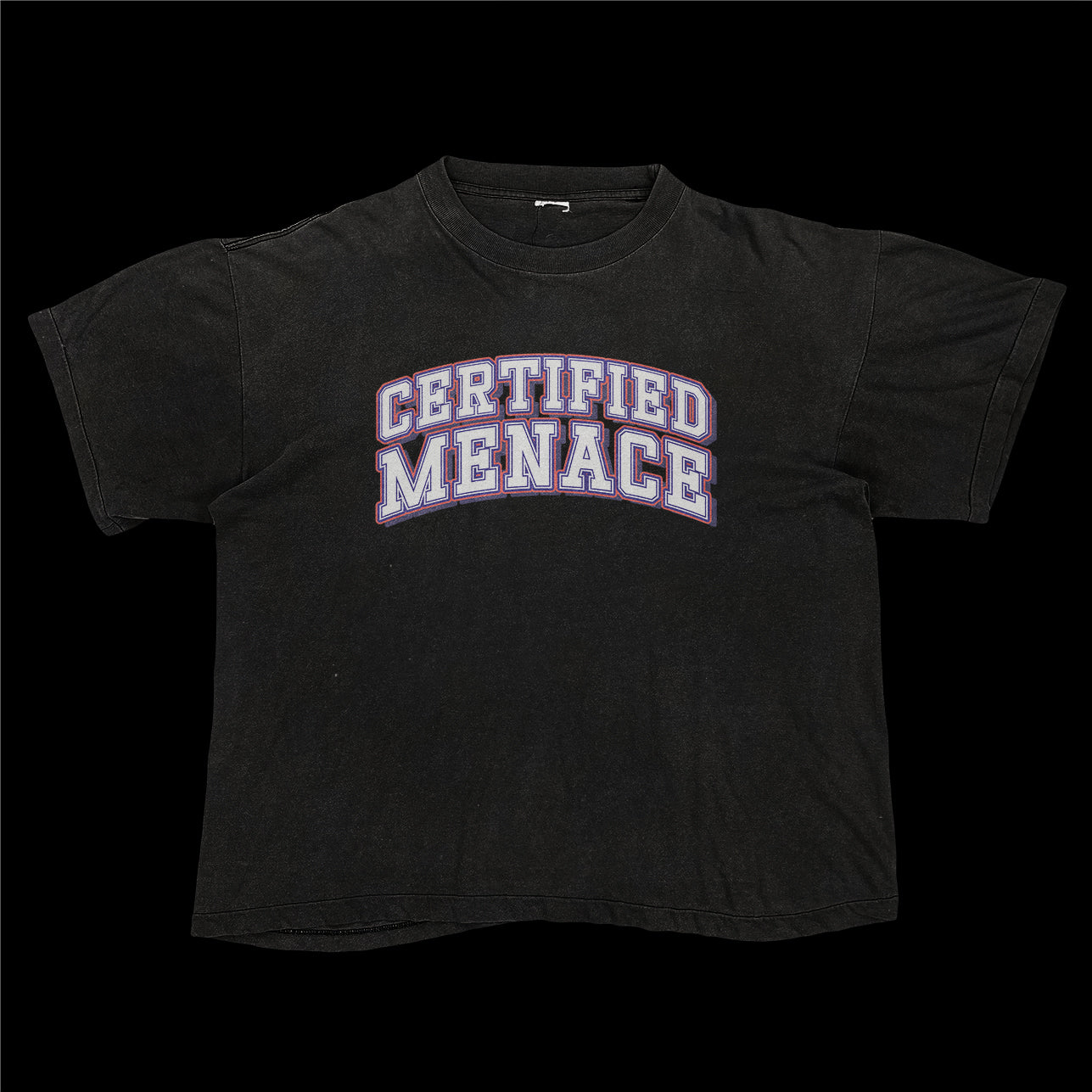 Certified Menace Tee