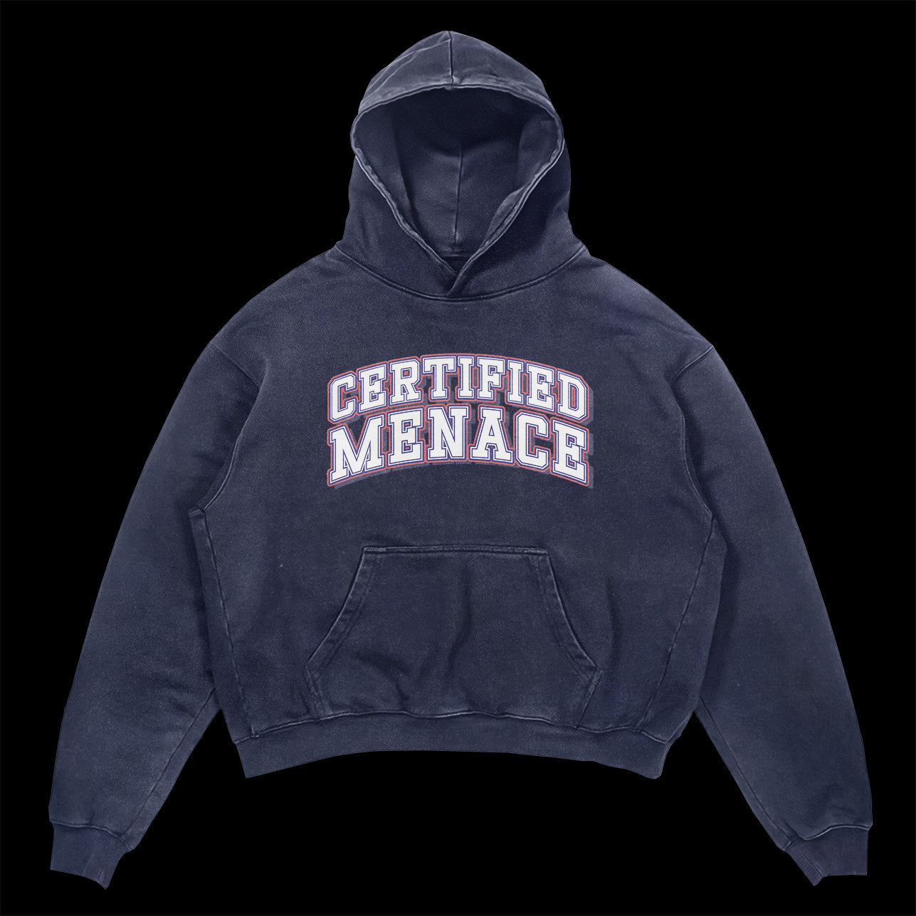 Certified Menace Hoodie