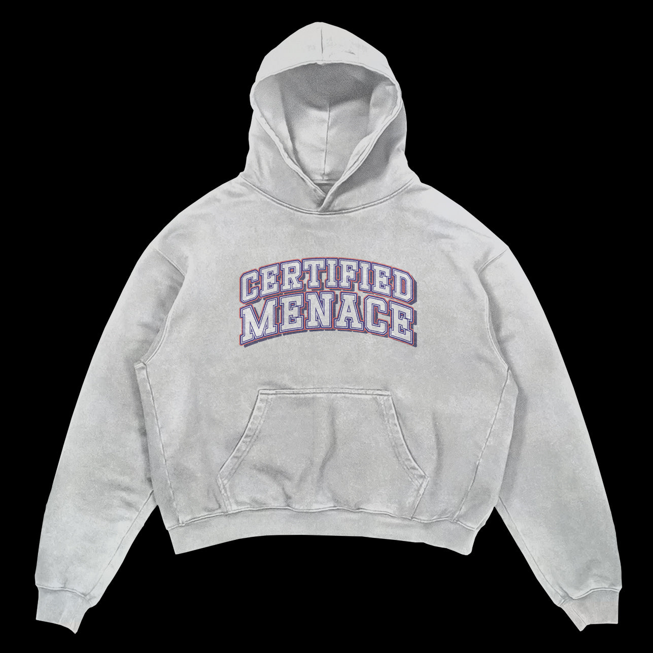 Certified Menace Hoodie